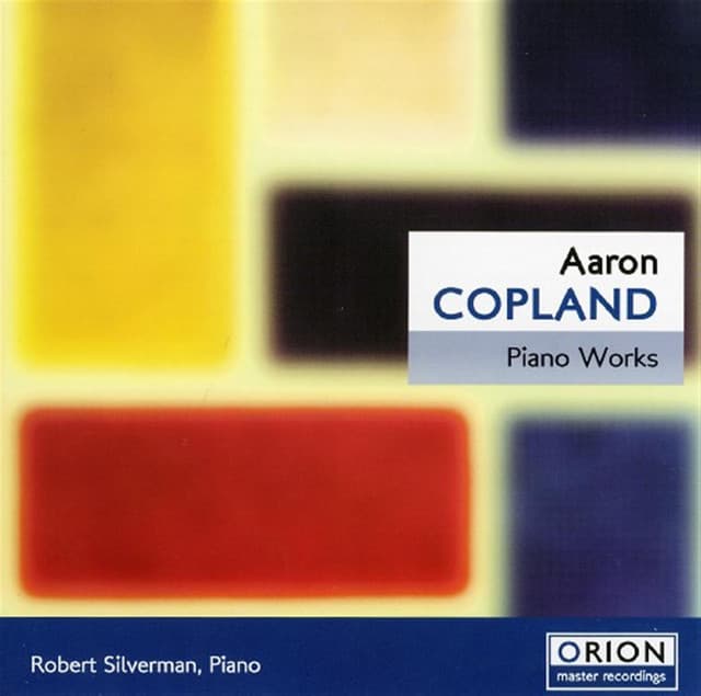 Release Cover Aaron Copland, Robert Silverman - Aaron Copland - Piano Works