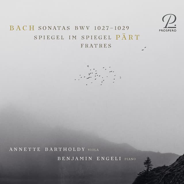 Release Cover Johann Sebastian Bach, Annette Bartholdy, Benjamin Engeli - Bach Sonatas BWV 1027-1029, Pärt: Spiegel Im Spiegel