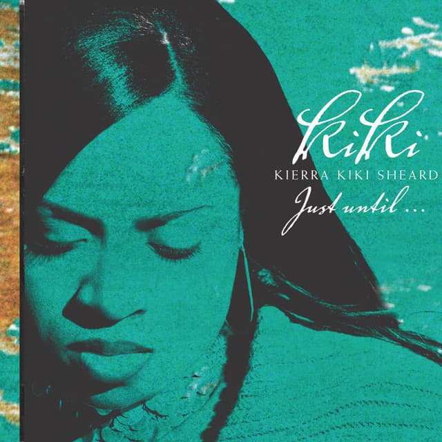 Release Cover Kierra Sheard - Just Until...