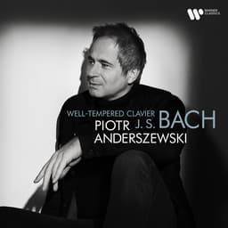 Release Cover Johann Sebastian Bach, Piotr Anderszewski - Bach: Well-Tempered Clavier, Book 2 (Excerpts)