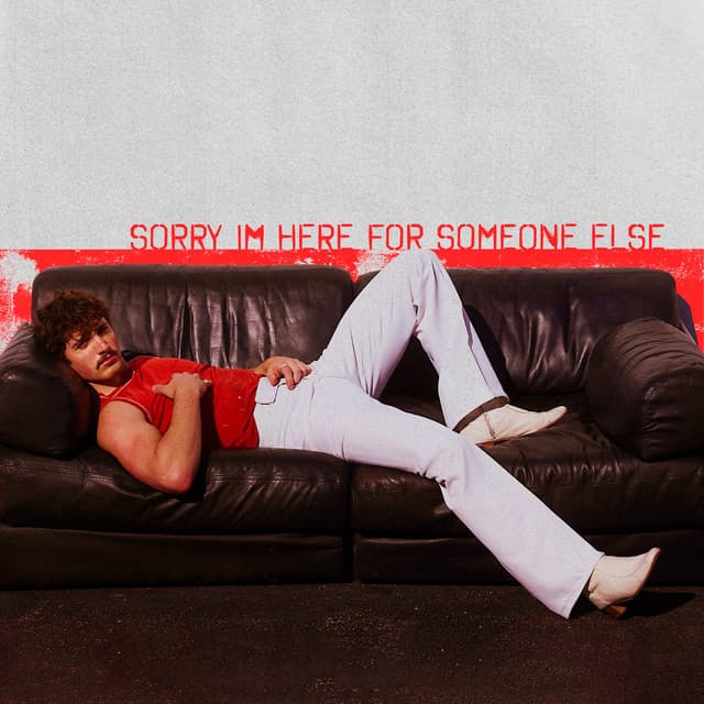 Release Cover Benson Boone - Sorry I'm Here For Someone Else