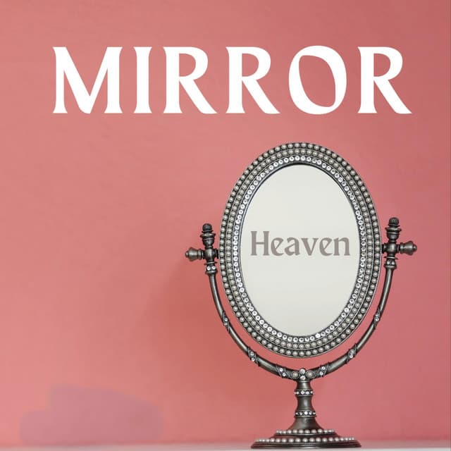 Release Cover Heaven - Mirror