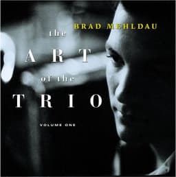 Release Cover Brad Mehldau - The Art of the Trio, Vol. 1