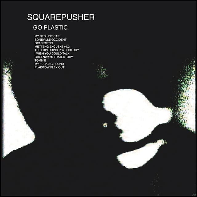 Release Cover Squarepusher - Go Plastic