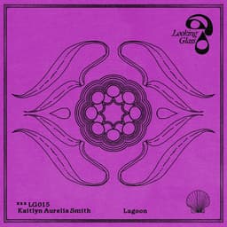 Release Cover Kaitlyn Aurelia Smith - Lagoon