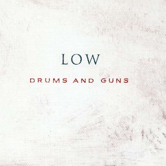 Release Cover Low - Drums and Guns