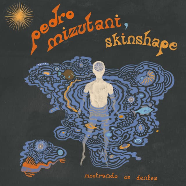 Release Cover Pedro Mizutani, Skinshape - Mostrando Os Dentes