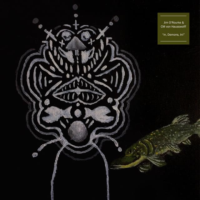 Release Cover Jim O'Rourke, Carl Michael Von Hausswolff - In, Demons, In!