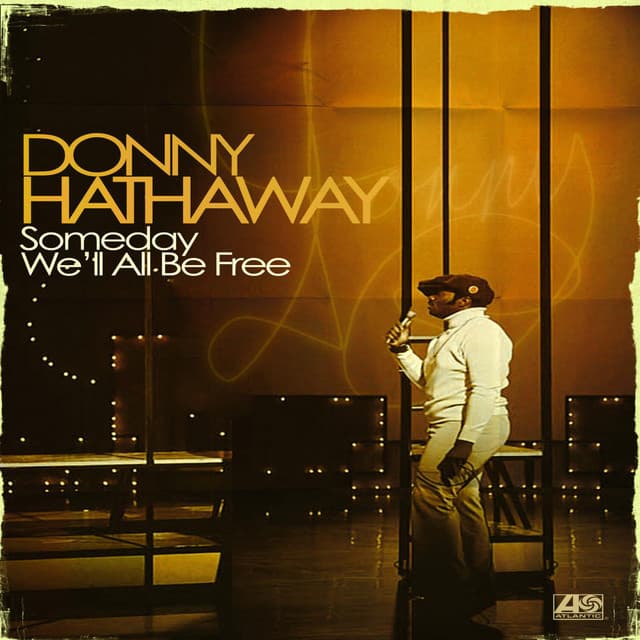 Release Cover Donny Hathaway - Someday We'll All Be Free