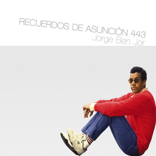 Release Cover Jorge Ben Jor - Recuerdos de Asunción 443