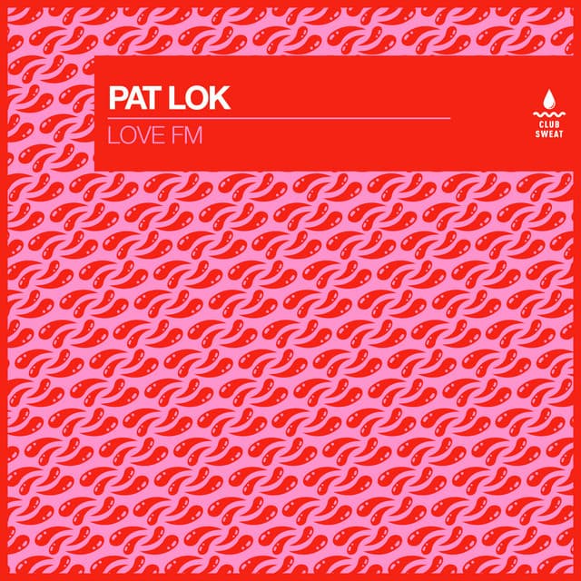 Release Cover Pat Lok - Love FM