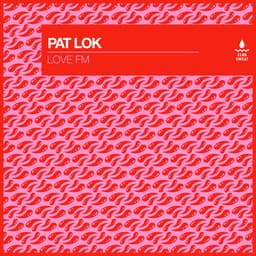 Release Cover Pat Lok - Love FM
