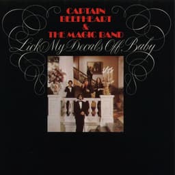 Release Cover Captain Beefheart & His Magic Band - Lick My Decals Off, Baby