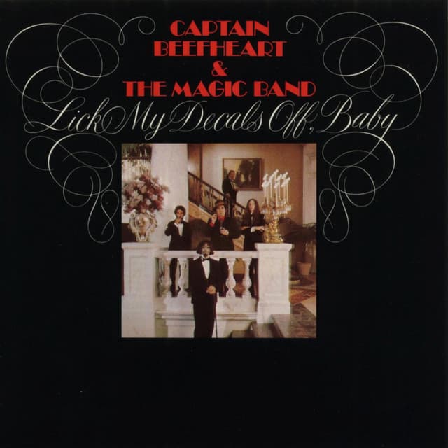 Release Cover Captain Beefheart & His Magic Band - Lick My Decals Off, Baby