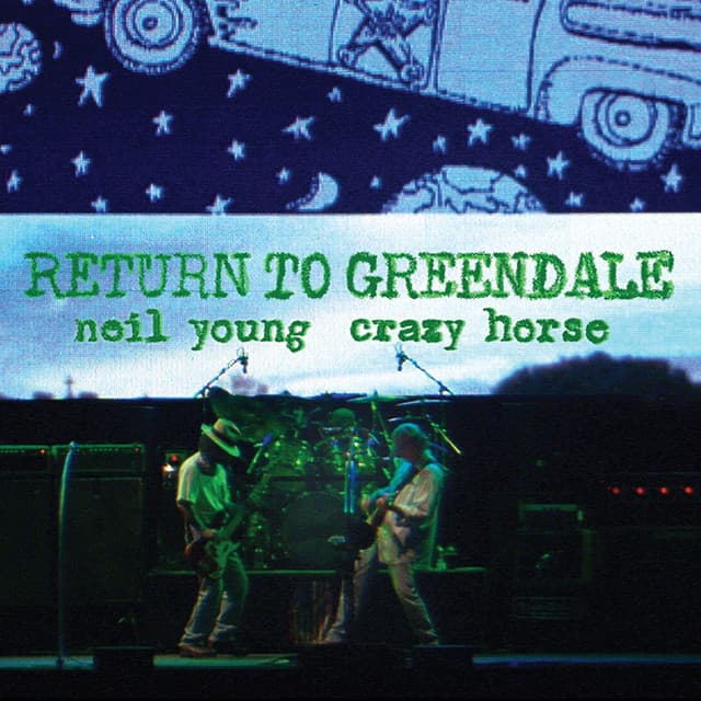 Release Cover Neil Young, Crazy Horse - Return To Greendale (Live)