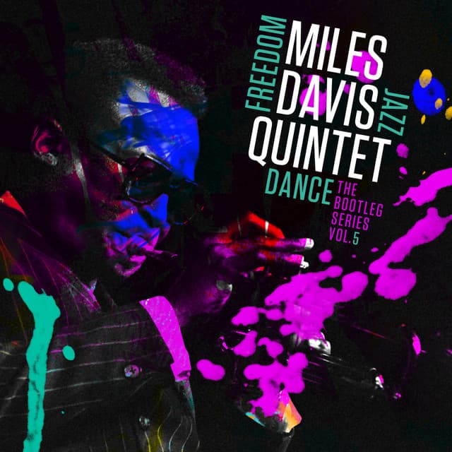 Release Cover Miles Davis - Miles Davis Quintet: Freedom Jazz Dance: The Bootleg Series, Vol. 5