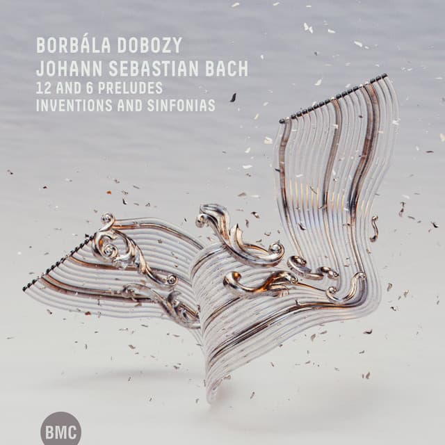 Release Cover Johann Sebastian Bach, Borbála Dobozy - Bach: 12 and 6 Preludes, Inventions and Sinfonias