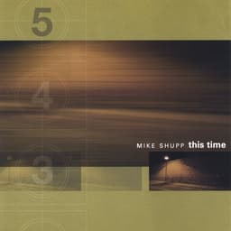 Release Cover Mike Shupp - This Time