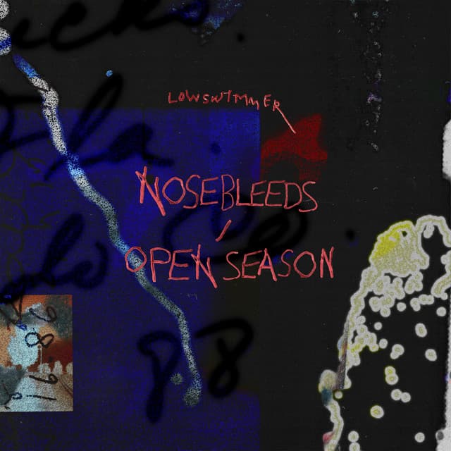 Release Cover Lowswimmer - Nosebleeds / Open Season