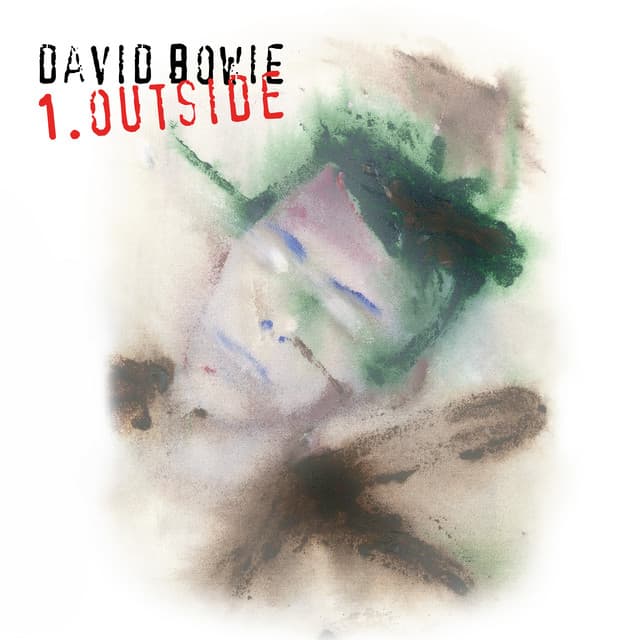 Release Cover David Bowie - 1. Outside (The Nathan Adler Diaries: A Hyper Cycle) [2021 Remaster]