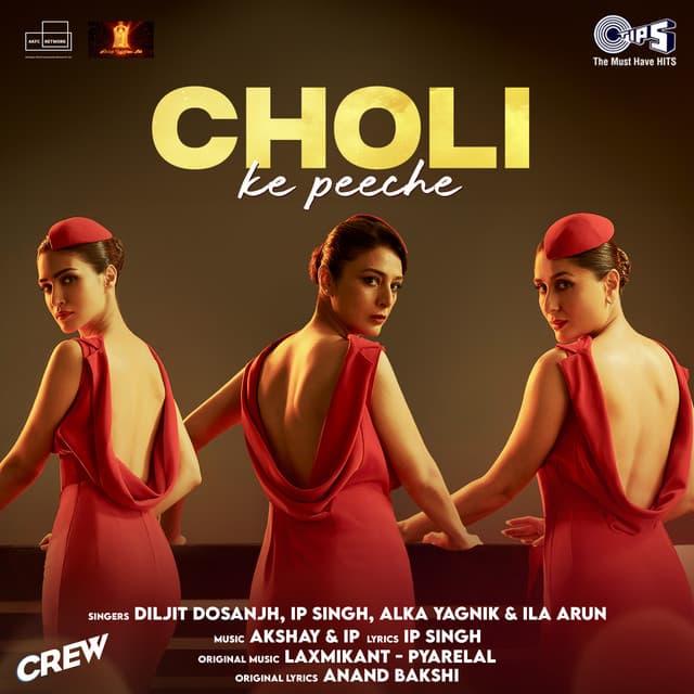 Release Cover Diljit Dosanjh, Alka Yagnik, Ila Arun - Choli Ke Peeche (From "Crew")