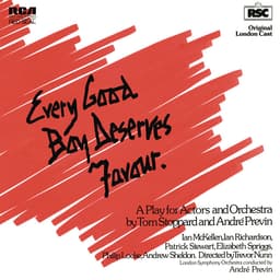 Release Cover André Previn, Philip Locke, Ian McKellen, Ian Richardson, Andrew Sheldon, Elizabeth Spriggs, Patrick Steward, London Symphony Orchestra - Previn: Every Good Boy Deserves Favour (Remastered)