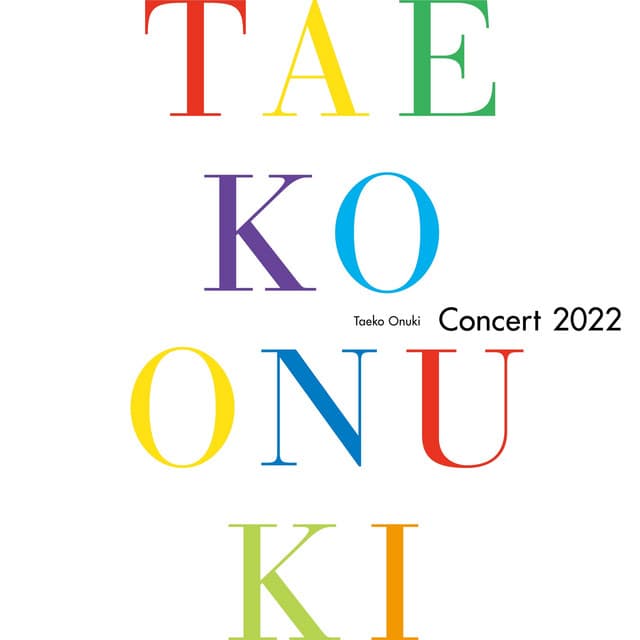 Release Cover Taeko Onuki - Taeko Onuki Concert 2022