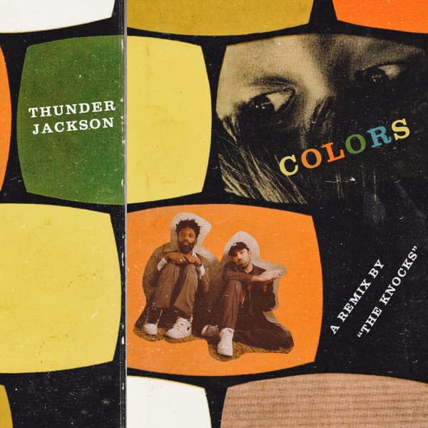 Release Cover Thunder Jackson, The Knocks - Colors (The Knocks Remix)