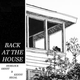 Release Cover Hemlock Ernst, Kenny Segal - Back At The House