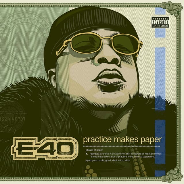 Release Cover E-40 - Practice Makes Paper