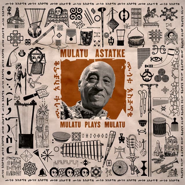 Release Cover Mulatu Astatke - Mulatu Plays Mulatu