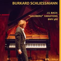 Release Cover Johann Sebastian Bach, Burkard Schliessmann - J.S. Bach: Goldberg Variations, BWV 988 (Remastered 2022)