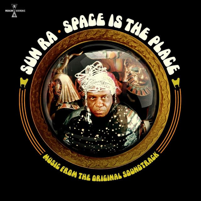 Release Cover Sun Ra - Space Is The Place (Music From The Original Soundtrack)