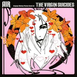 Release Cover Air - The Virgin Suicides (Original Motion Picture Score)