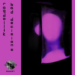 Release Cover Ragdolltk - Bad Decisions