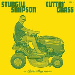 Release Cover Sturgill Simpson - Cuttin' Grass - Vol. 1 (Butcher Shoppe Sessions)