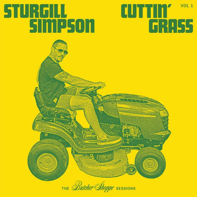 Release Cover Sturgill Simpson - Cuttin' Grass - Vol. 1 (Butcher Shoppe Sessions)