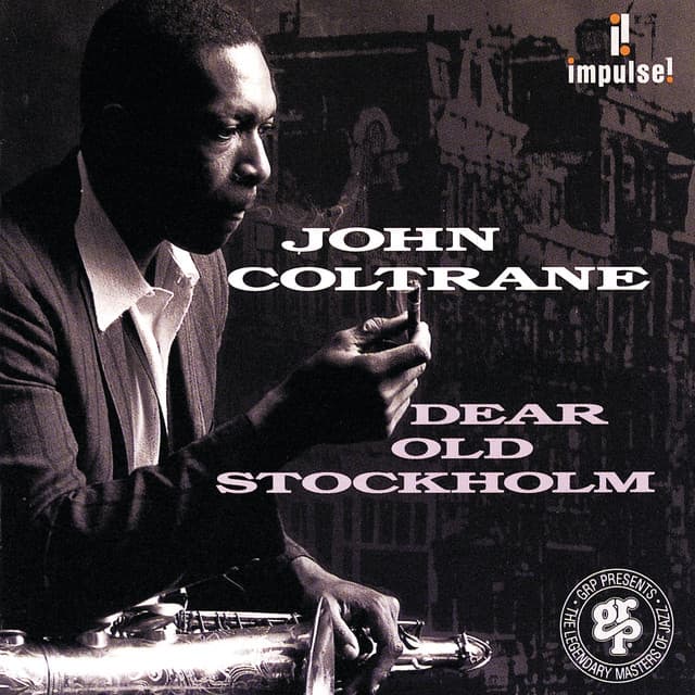 Release Cover John Coltrane - Dear Old Stockholm