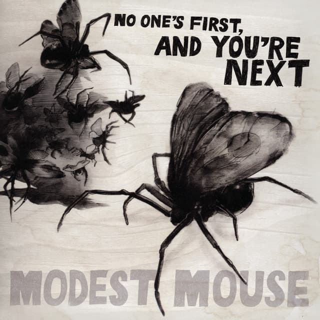 Release Cover Modest Mouse - No One's First, And You're Next