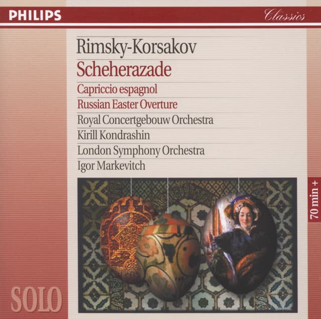 Release Cover Nikolai Rimsky-Korsakov, Herman Krebbers, Royal Concertgebouw Orchestra, Kirill Kondrashin, London Symphony Orchestra, Igor Markevitch - Rimsky-Korsakov: Scheherazade; Capriccio Espagnol; Russian Easter Overture