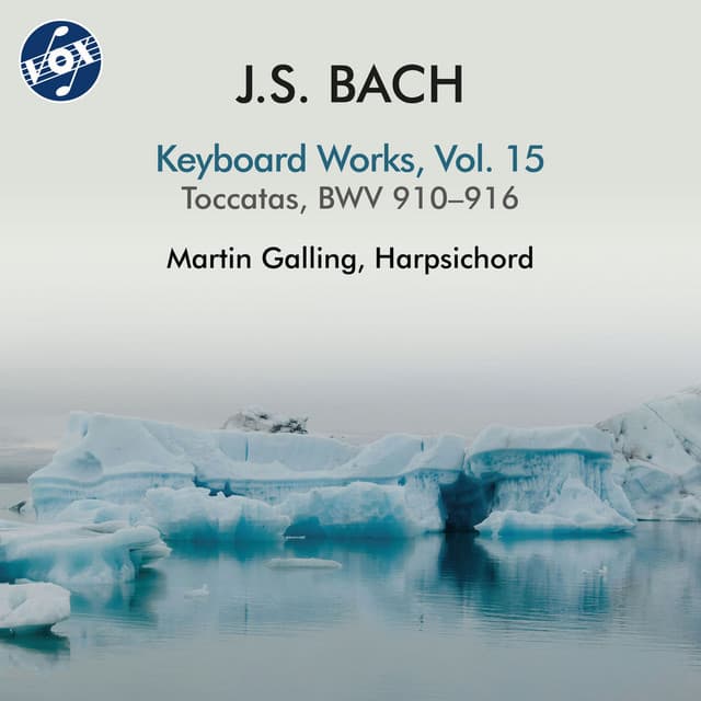 Release Cover Johann Sebastian Bach, Martin Galling - J.S. Bach: Keyboard Works, Vol. 15