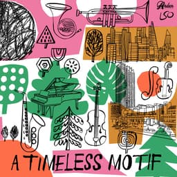 Release Cover Arden Records, London Symphony Orchestra - A Timeless Motif