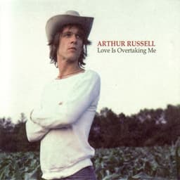 Release Cover Arthur Russell - Love Is Overtaking Me