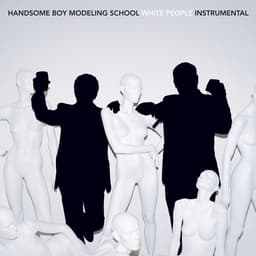 Release Cover Handsome Boy Modeling School - White People (Instrumental Version)