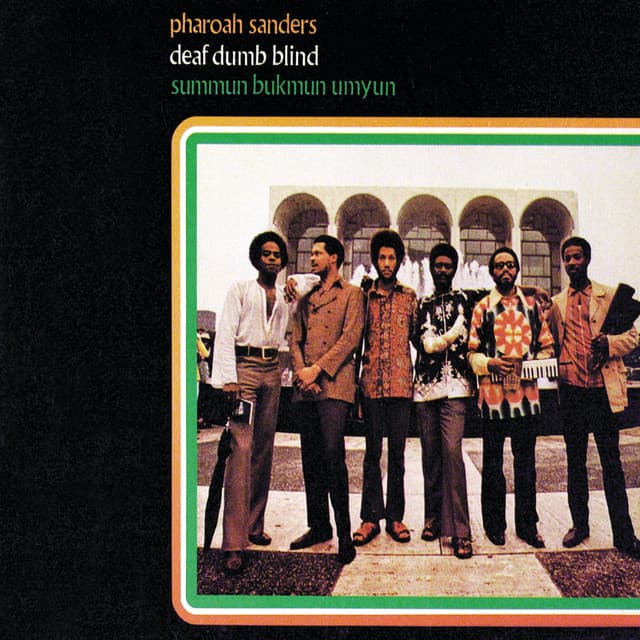 Release Cover Pharoah Sanders - Summun, Bukmun, Umyun