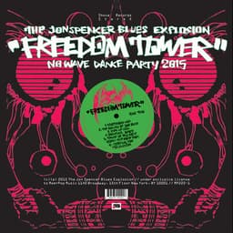 Release Cover The Jon Spencer Blues Explosion - Freedom Tower - No Wave Dance Party 2015