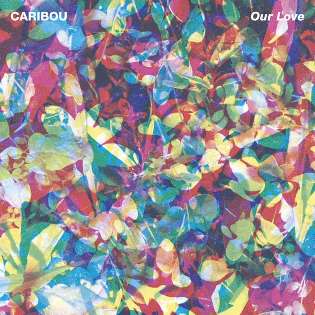 Release Cover Caribou - Our Love