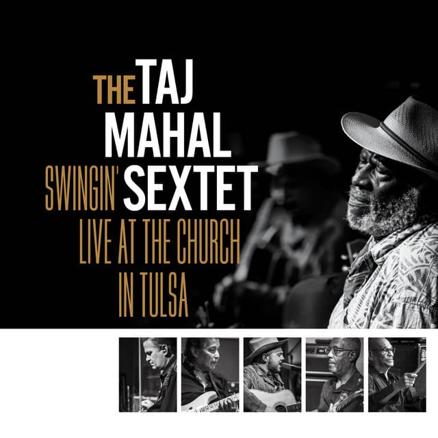 Release Cover Taj Mahal - Swingin' Live at The Church in Tulsa