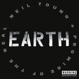 Release Cover Neil Young, Promise of the Real - Earth