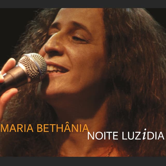 Release Cover Maria Bethânia - Maria Bethânia - Noite Luzidia (ao Vivo)